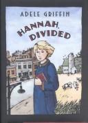 Hannah, Divided