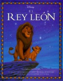 El Rey Leon (Illustrated Classic) (Spanish Edition)