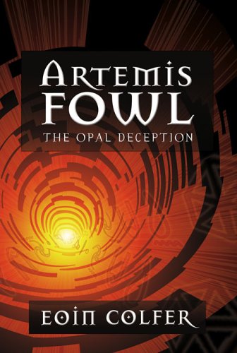 The Opal Deception by Eoin Colfer, ISBN 9780786852895