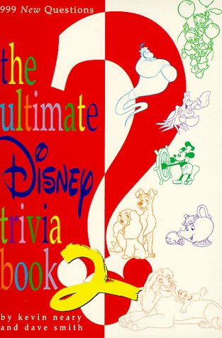The ultimate Disney trivia book 2