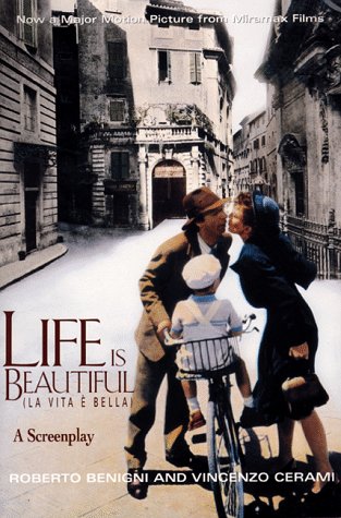 Life is Beautiful La Vita E Bella