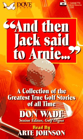 And Then Jack Said To Arnie.