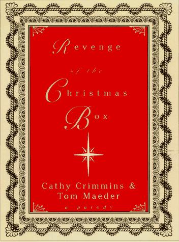 Revenge Of The Christmas Box: A Parody