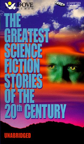 The Greatest Science Fiction Stories of the 20th Century