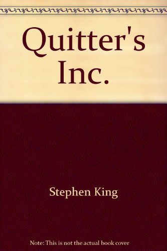 Quitters, Inc
