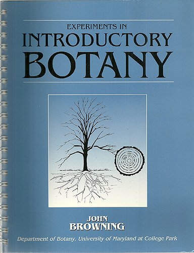 Experiments in Introductory Botany