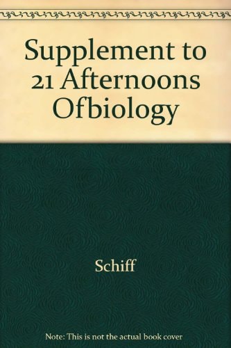 Supplement To 21 Afternoons Ofbiology