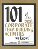 101 Of The Best Corporate Team Building Activities