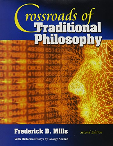 Crossroads Of Traditional Philosophy: A User'S Guide