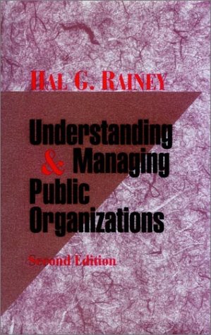Understanding and managing public organizations