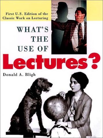 What'S The Use Of Lectures?