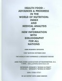 Health Food--Advances & Progress in the World of Nutrition