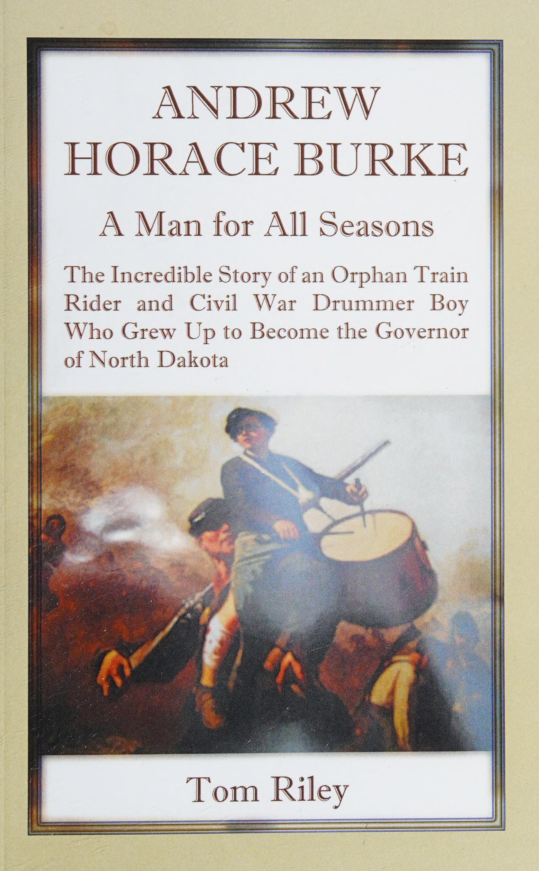 Andrew Horace Burke: A Man For All Seasons