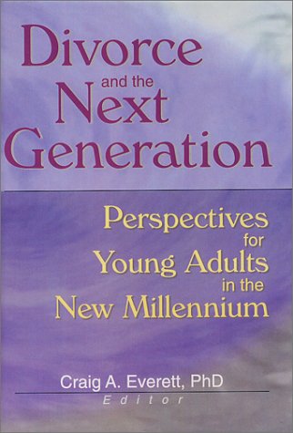 Divorce and the Next Generation