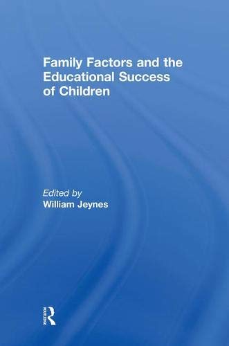 Family Factors and the Educational Success of Children