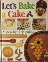 LET'S BAKE a CAKE