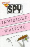Invisible Writing (Microfax Spy Books)