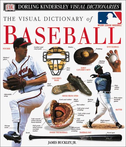 The Visual Dictionary Of Baseball