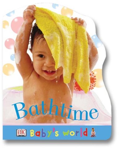 Baby'S World Shaped Board: Bathtime