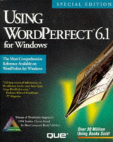 Using WordPerfect 6.1 F/Windows (Using ... (Que))