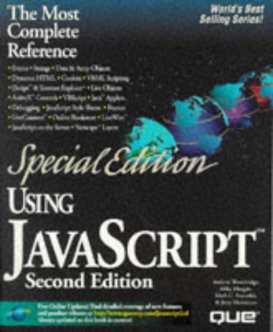 Using JavaScript (Special Edition) Second Edition