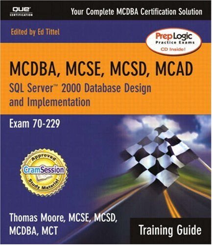 MCSE SQL Server 2000 Database Design and Implementation