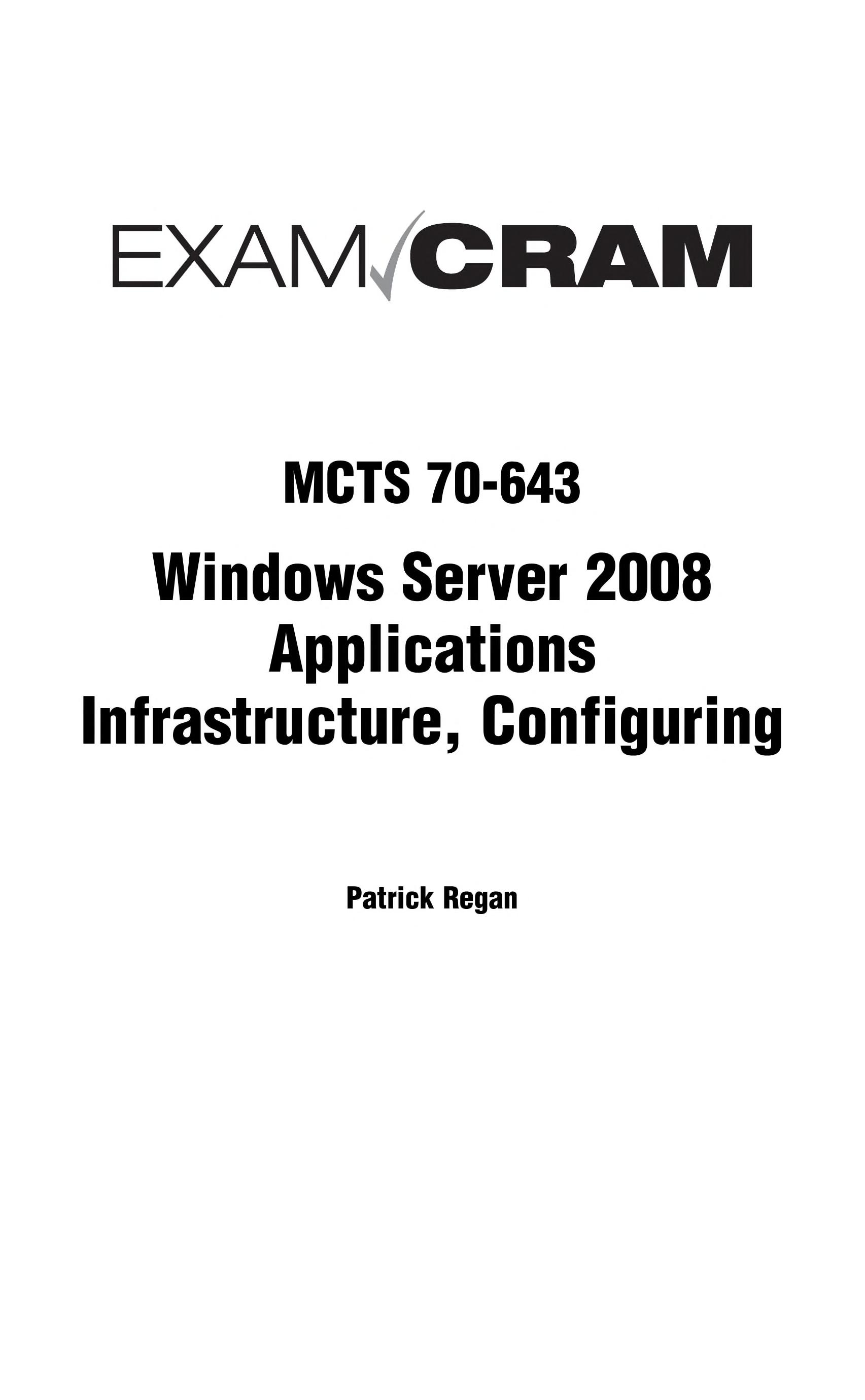 MCTS 70-643: Windows Server 2008 Applications Infrastructure, Configuring