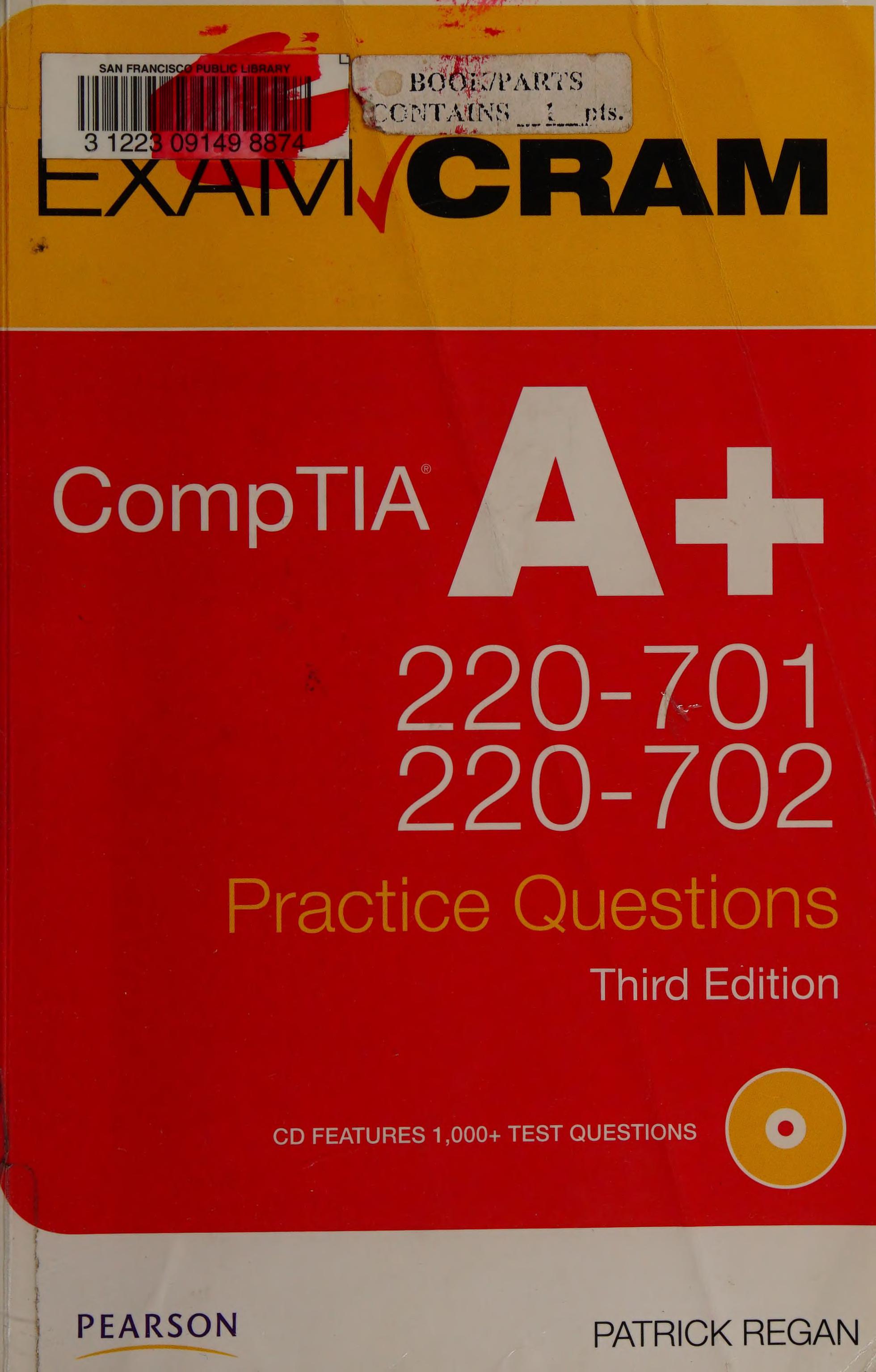 CompTIA A+ Practice Questions Exam Cram