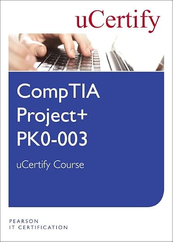 CompTIA Project+ Pk0-003 UCertify Course