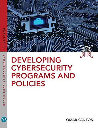 Developing Cybersecurity Programs and Policies
