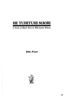 He Tuhituhi Maori: A Study Of Maori Texts By Well-Known Writers
