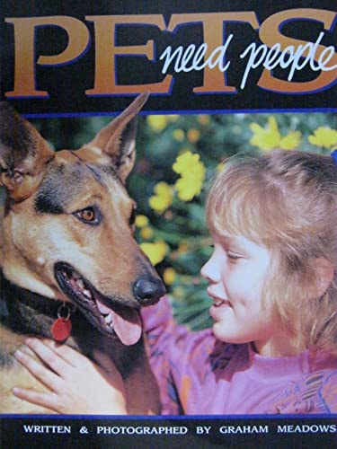 Pets Need People [Literacy 2000]