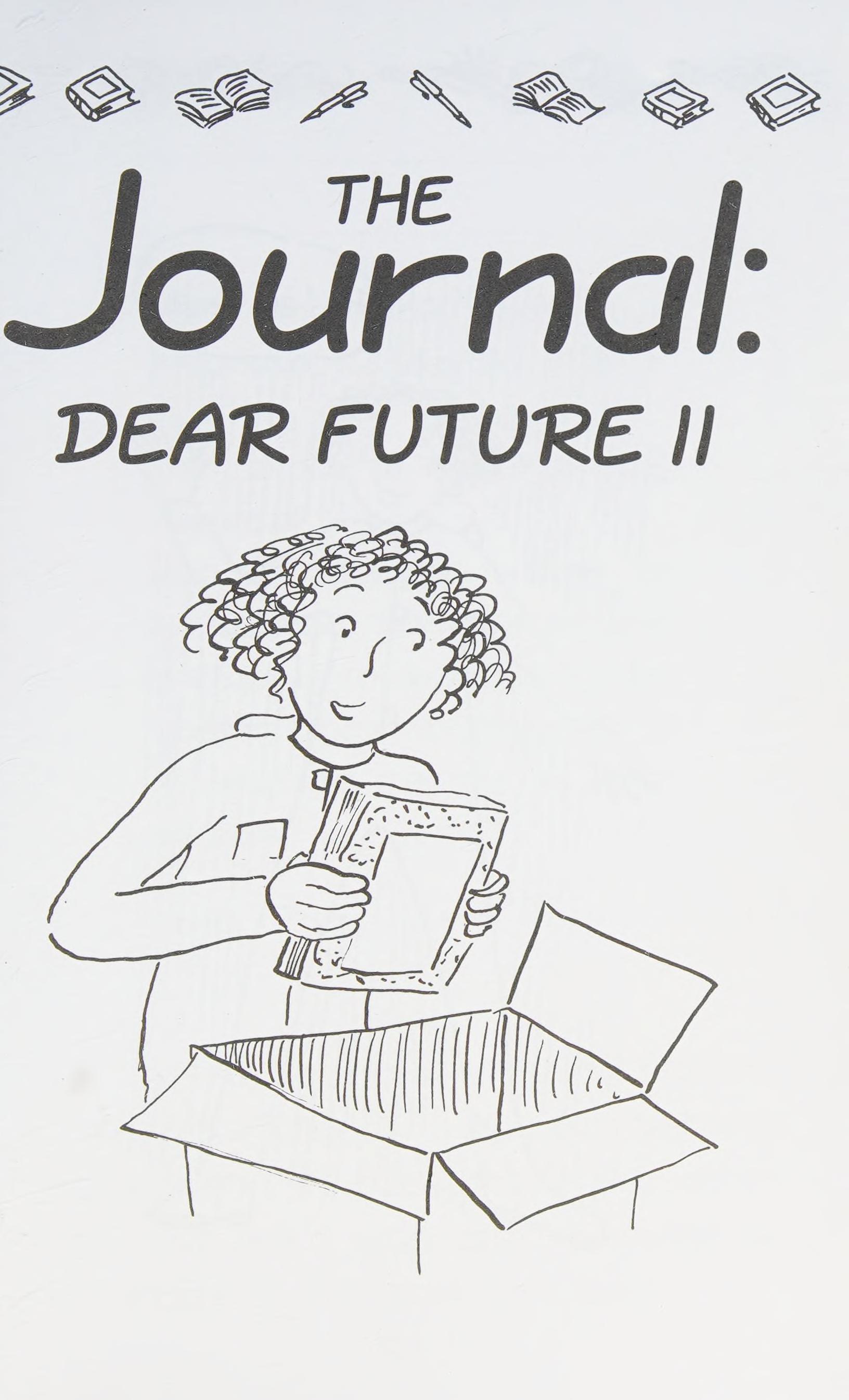 AP Journal, Dear Future II Is