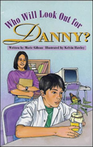 Who Will Look Out for Danny?