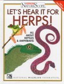 Let'S Hear It For Herps!: All About Reptiles & Amphibians