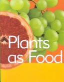 Plants As Food Mcevoy Paul. Plant Facts.