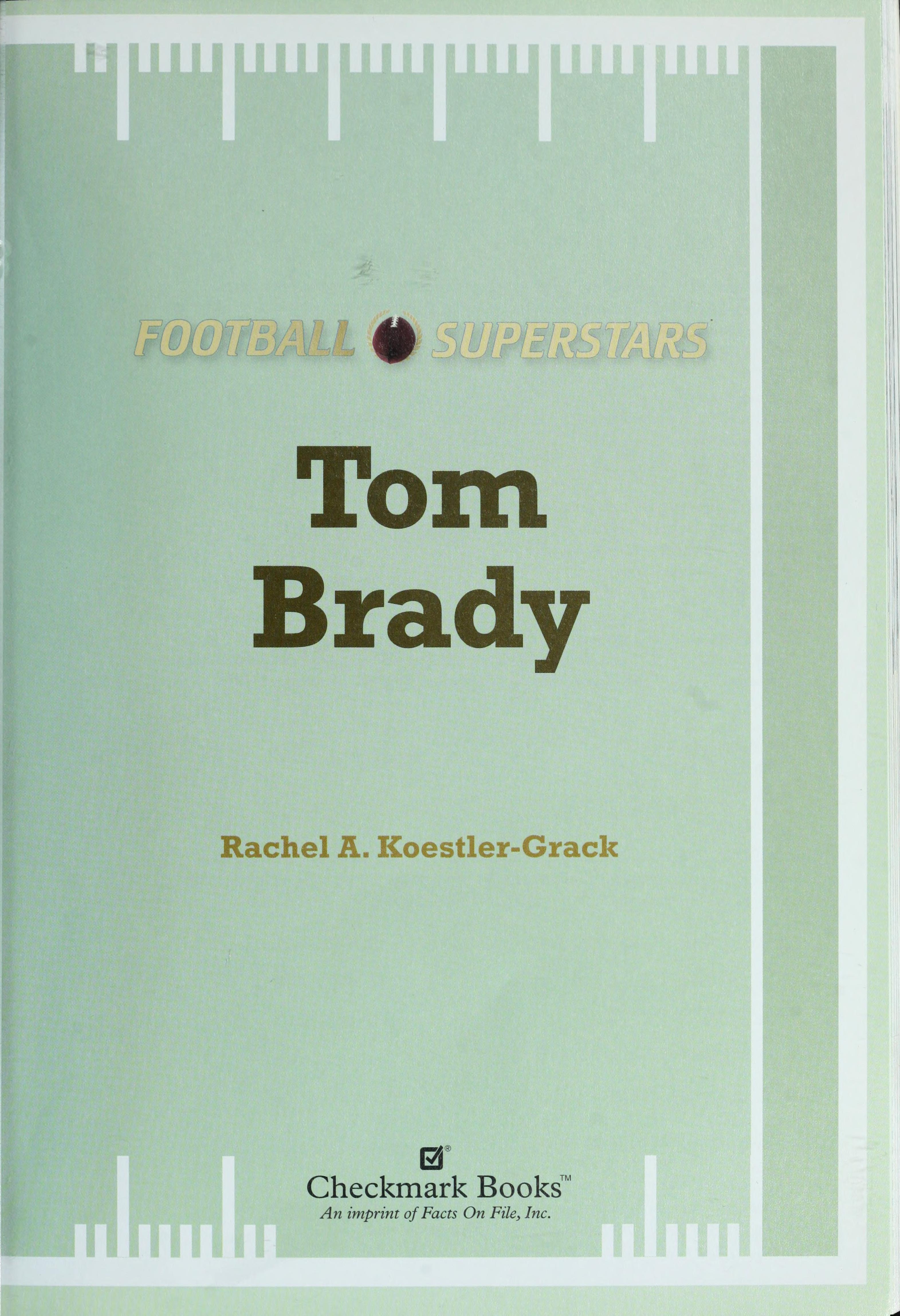 Tom Brady Football Superstars