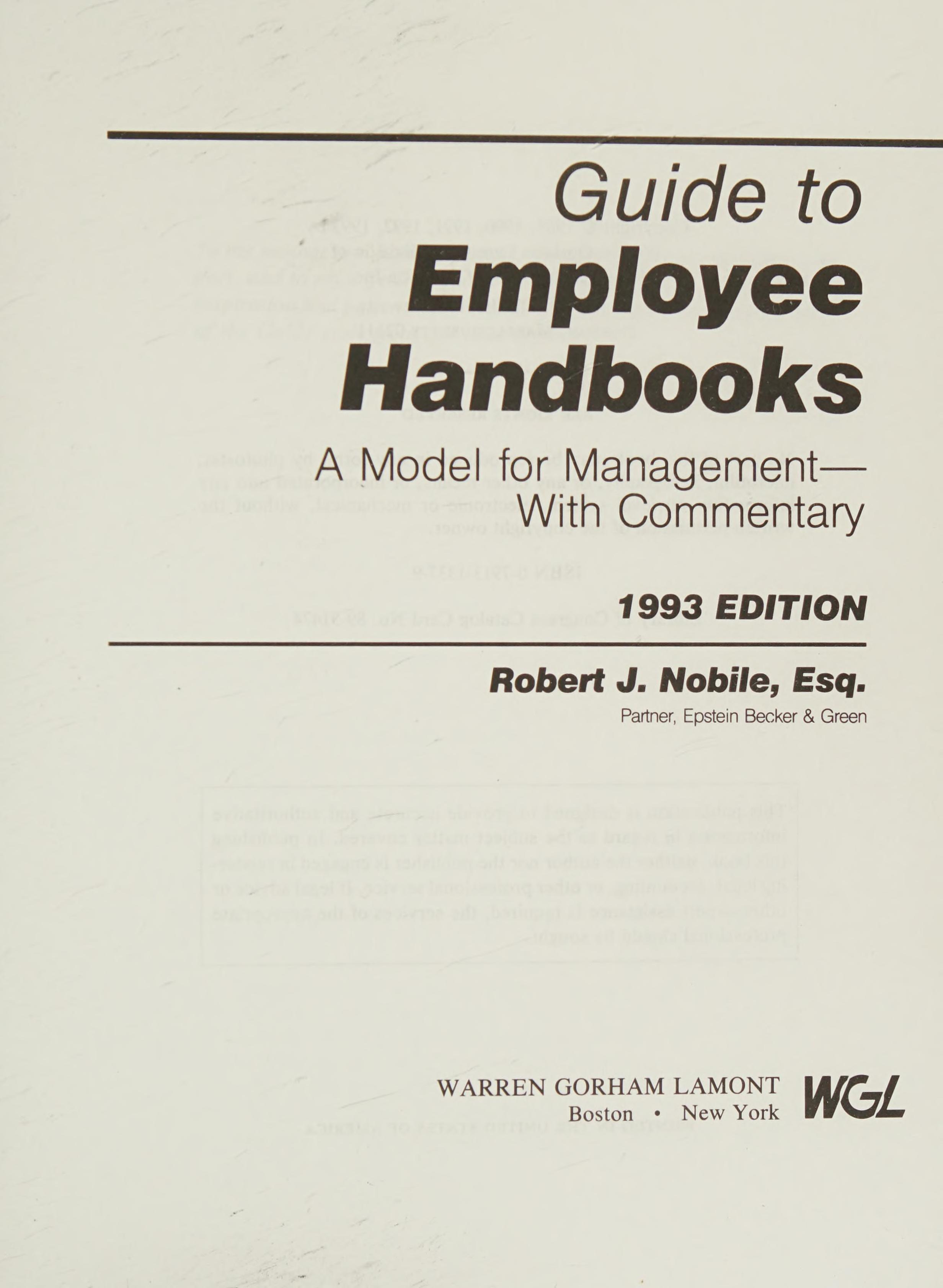 Guide To Employee Handbooks: A Model For Management - With Commentary/1993