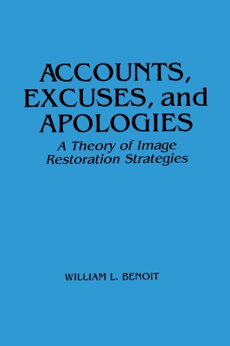 Accounts, excuses, and apologies
