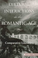Cultural Interactions In The Romantic Age