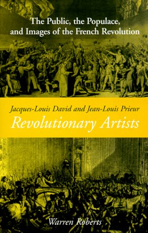 Jacques-Louis David and Jean-Louis Prieur, Revolutionary Artists
