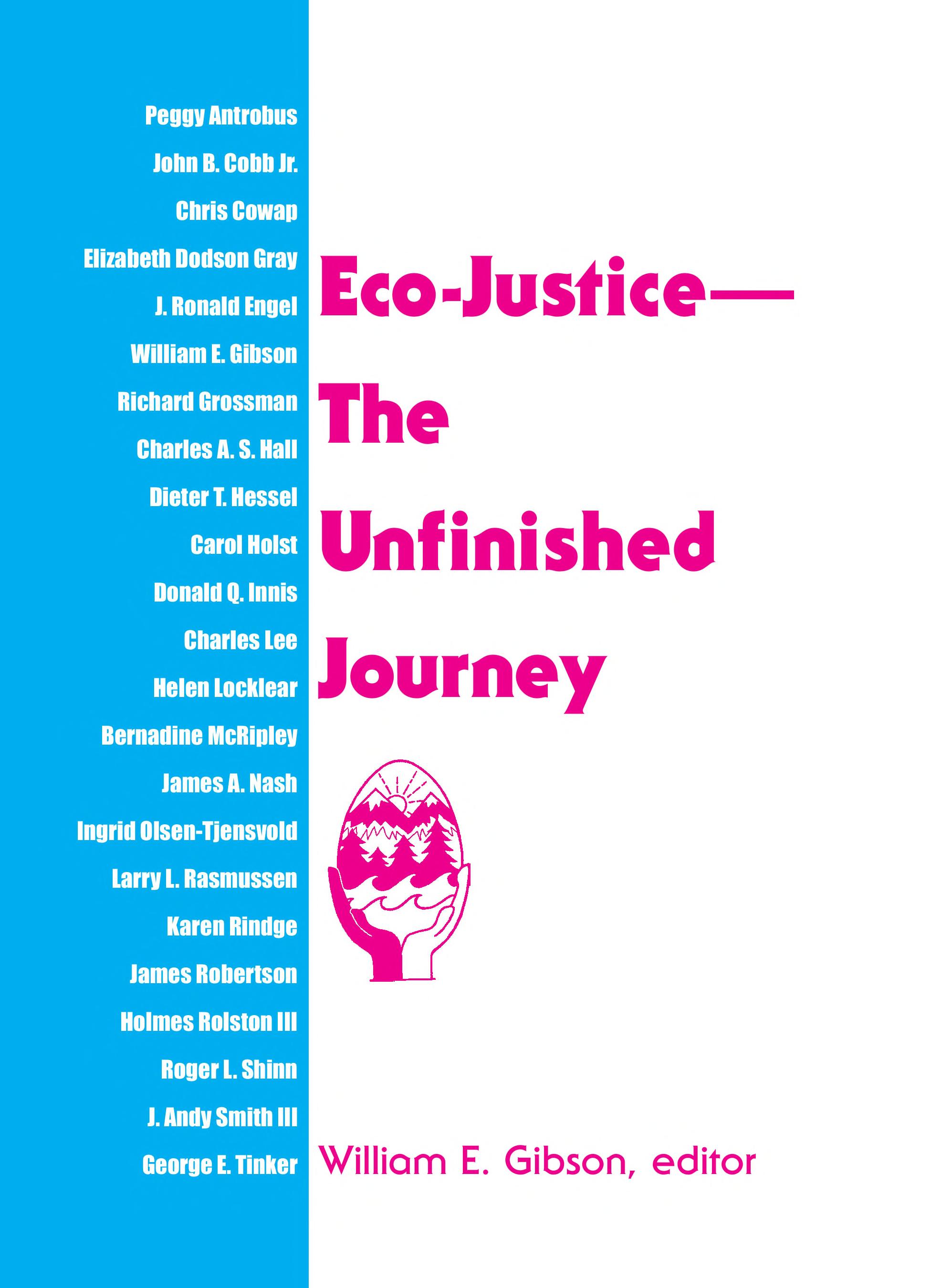 Eco-Justice-- The Unfinished Journey