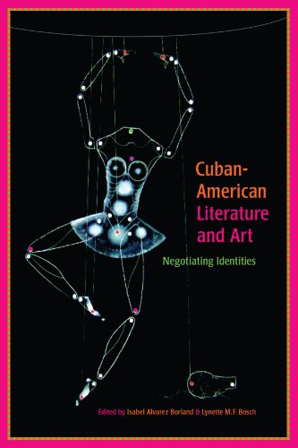 Cuban-American Literature and Art - Negotiating Identities