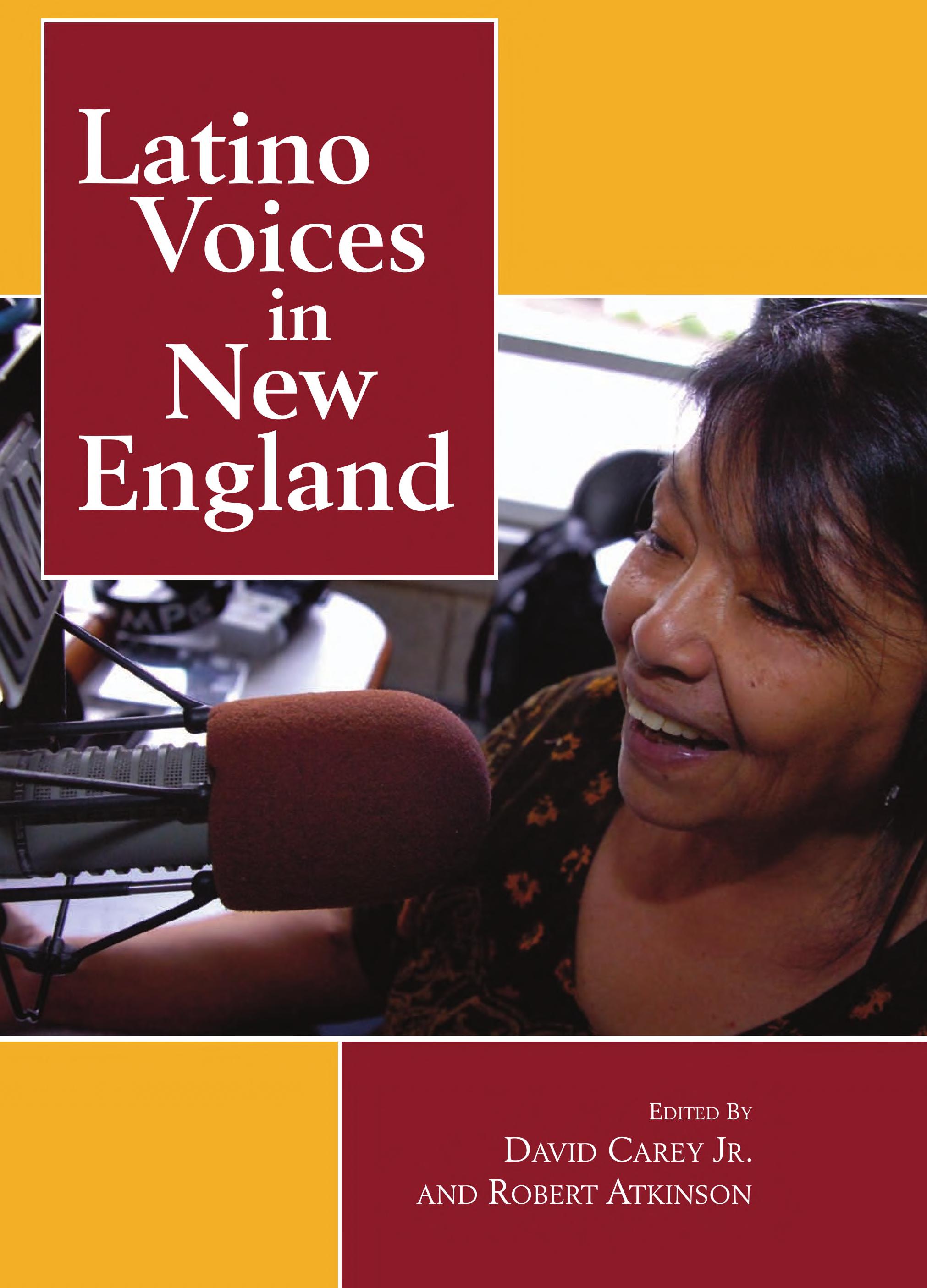 Latino Voices In New England