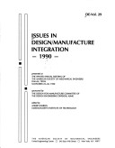 Issues in Design Manufacture Integration 1990 De Vol 29 G00542