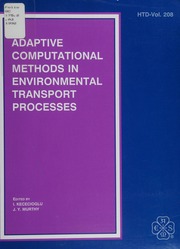 Adaptive Computional Methods in Environmental Transport Processes