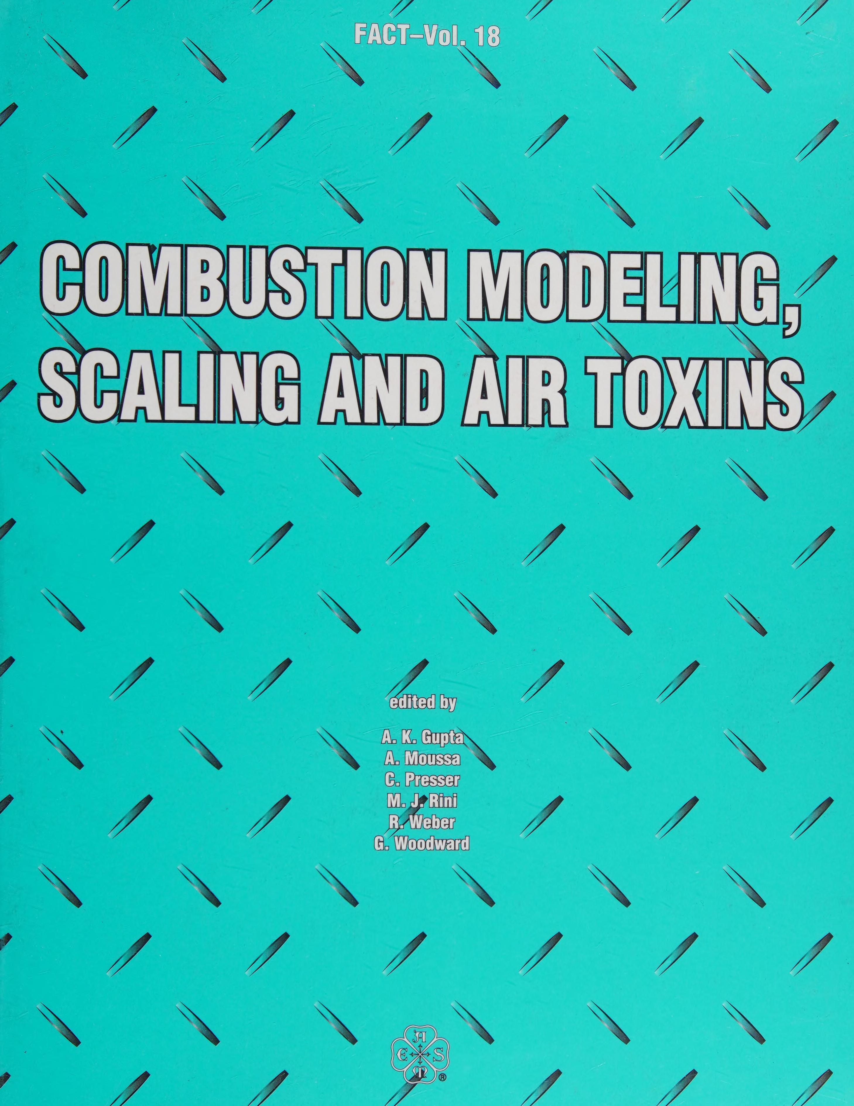 Combustion Modeling, Scaling and Air Toxins