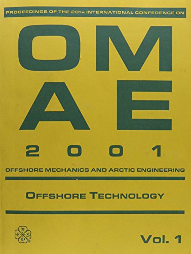 20th International Conference on Offshore Mechanics and Arctic Engineering Proceedings