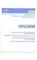 Proceedings of the Asme 2nd Multifunctional Nanocomposites and Nanomaterials Conference 2008