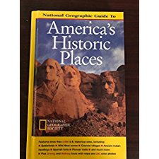National Geographic Guide to America's Historic Places